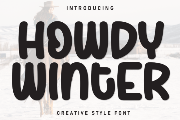 Howdy Winter Font for Business Branding