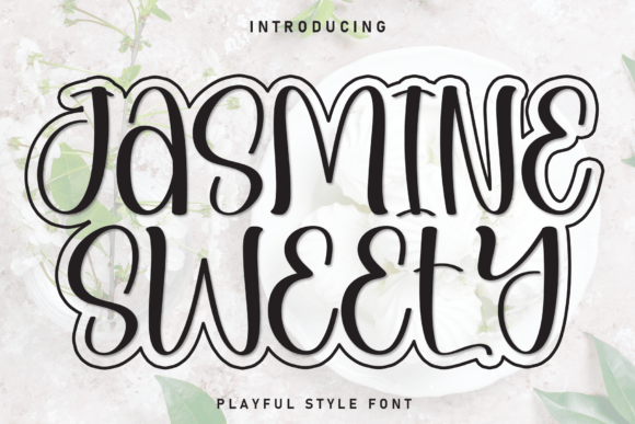Jasmine Sweety Font