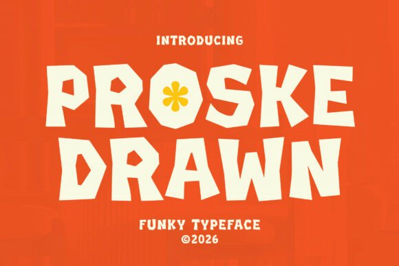 Proske: A Funky Display Font